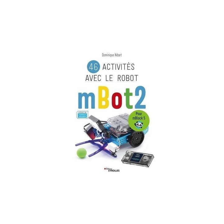46 activités avec le robot mBot2