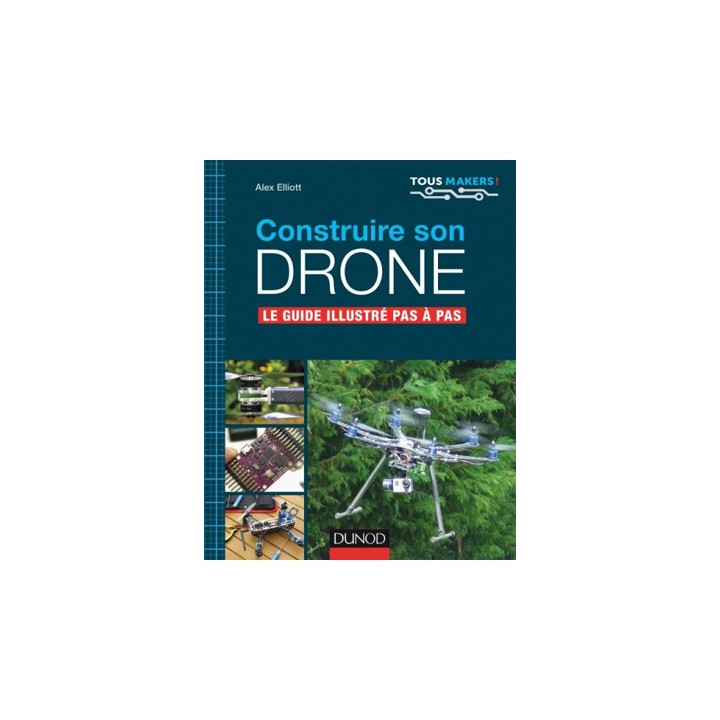 Construire son DRONE
