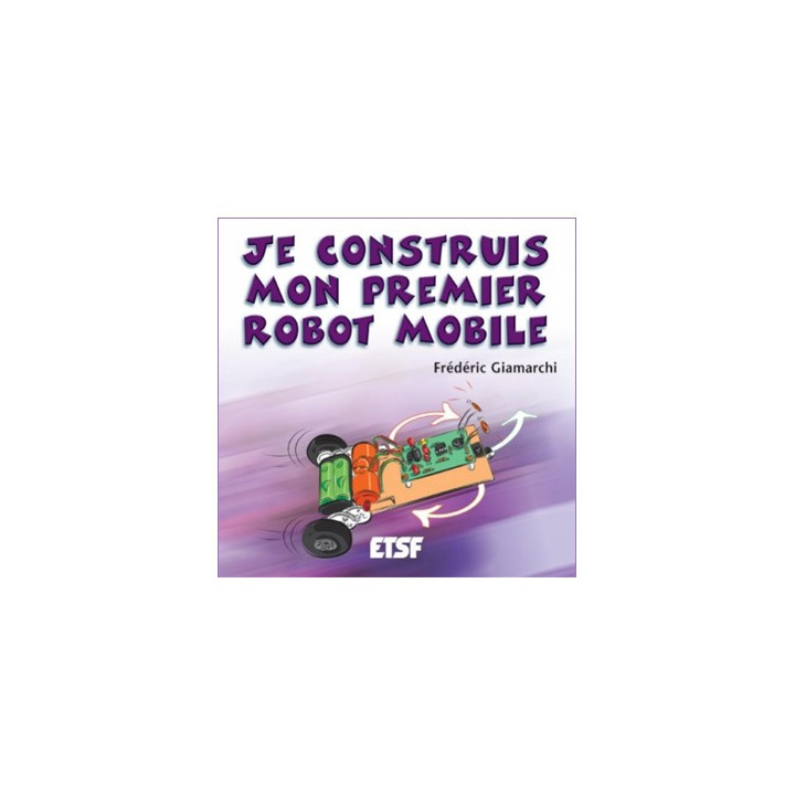 Je construis mon premier robot mobile  - 1