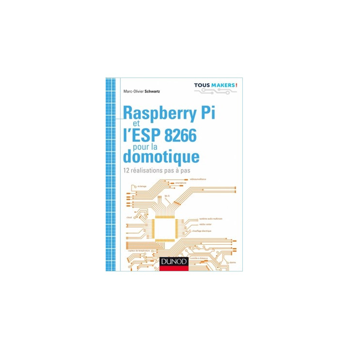Ouvrage technique Raspberry Pi et l'ESP 8266