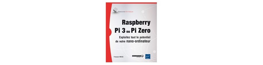 Livres et ouvrages techniques sur les Raspberry Pi - Lextronic