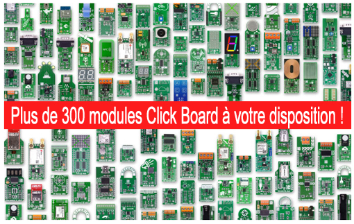 300 modules Click board dispo chez Lextronic