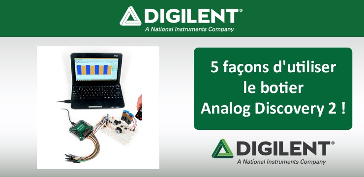 5 façons d'utiliser le boitier Analog Discovery 2